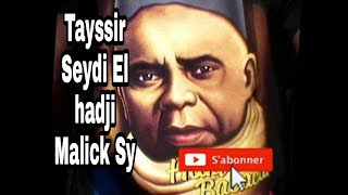 TAISSIR SEYDI EL HADJI MALICK SY [upl. by Sirtimed356]