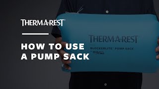 How to use a ThermaRest Pump Sack [upl. by Lenard]