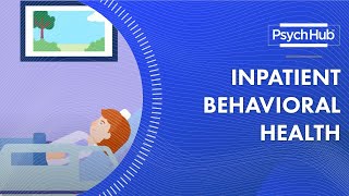 Inpatient Behavioral Health [upl. by Aoh285]