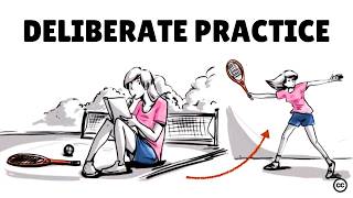 Deliberate Practice Achieve Mastery in Anything [upl. by Keiko]