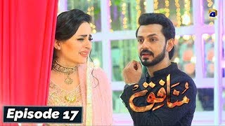 Munafiq  Episode 17  18th Feb 2020  HAR PAL GEO [upl. by Kerek251]