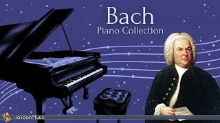 Bach  Piano Collection [upl. by Emmalynne]