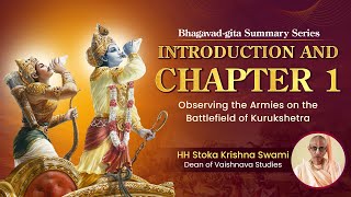 Bhagavad Gita Summary Series  Introduction amp Chapter 1 [upl. by Adaurd]