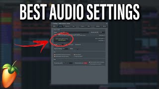 Best Audio Settings for FL Studio Explained  Audio Interface Fix [upl. by Ahsinel]