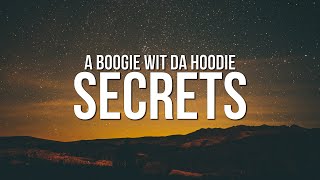 A Boogie Wit Da Hoodie  Secrets Lyrics [upl. by Aubine]