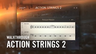 ACTION STRINGS 2 Walkthrough  Native Instruments [upl. by Clyve547]