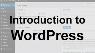 WordPress Tutorial 1 Introduction [upl. by Olin]