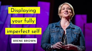 Taking off the armour and showing up authentically  Brené Brown TED Talk Speaker [upl. by Oilenroc]