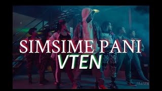 VTEN  SIMSIME PANI WITH LYRICS [upl. by Giorgio10]