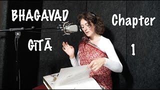 Bhagavad Gītā Chapter 1 [upl. by Annwahsal]