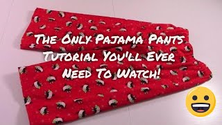 How to Sew Pajama Pants  Easy Beginners Project [upl. by Sidwohl]