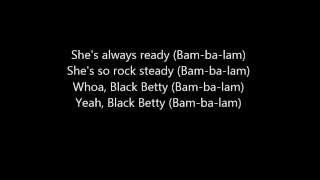 Spiderbait  Black Betty Lyrics Video [upl. by Aineles]