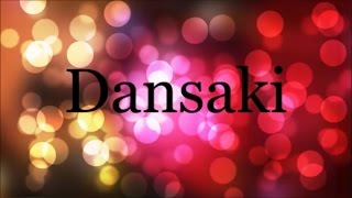 Dansaki  Lara George Lyrics [upl. by Eilsek]