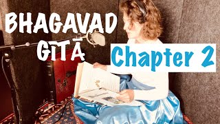 Bhagavad Gītā Chapter 2  Yoga of Knowledge  Jñāna Yoga [upl. by Ecirtra]