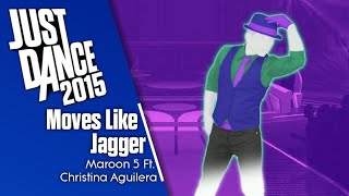 Just Dance 2015 Moves Like Jagger [upl. by Ynohtnanhoj]