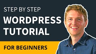 WordPress Tutorial For Beginners  Step by Step [upl. by Aramad]