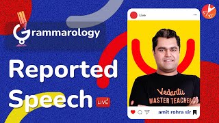 Reported Speech in English Grammar L2 🧐 𝐑𝐞𝐩𝐨𝐫𝐭𝐢𝐧𝐠 𝐒𝐩𝐞𝐞𝐜𝐡 𝐑𝐮𝐥𝐞𝐬 CBSE 9 amp 10 Grammarology  Vedantu [upl. by Pizor852]