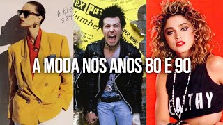 A MODA NOS ANOS 80 E 90 I FABÍOLA KASSIN [upl. by Ititrefen]