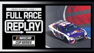 Last Chance Qualifier No1 from the Busch Light Clash  NASCAR Full Race Replay [upl. by Morrell]