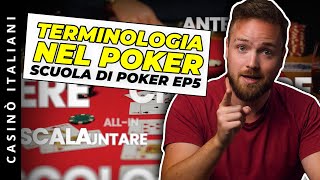 Poker EP5 Terminologia nel Poker [upl. by Iggie]