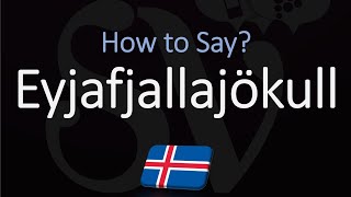 How to Pronounce Eyjafjallajökull EXPLAINED [upl. by Irakuy421]