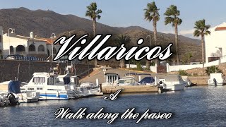 A Walk in Villaricos [upl. by Milore]