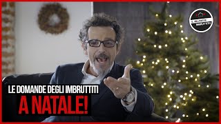 Il Milanese Imbruttito  Le DOMANDE degli Imbruttiti a NATALE [upl. by Allisirp467]