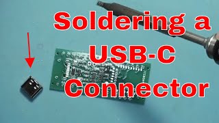 Soldering a USBC Connector [upl. by Treve]