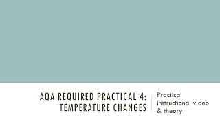 Temperature Changes GCSE Chemistry Required Practical 4 [upl. by Nolana8]