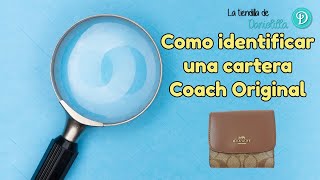 Como identificar una cartera Coach ORIGINAL [upl. by Edme96]