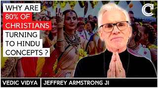 Why are Christians adopting Hindu karma amp reincarnation  Jeffrey Armstrong  Vedic Vidya  India [upl. by Neelrac]