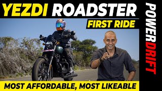 Yezdi Roadster  First Ride Review  PowerDrift [upl. by Aisylla227]