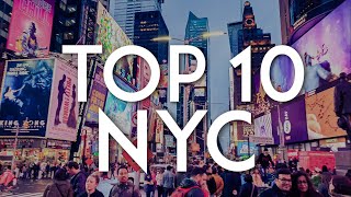 TOP 10 Things to do in NEW YORK CITY  NYC Travel Guide [upl. by Molahs]