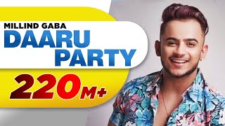 Daaru Party Full Song  Millind Gaba  Latest Punjabi Songs 2015  Speed Records [upl. by Nyrmak153]