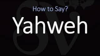 How to Pronounce Yahweh CORRECTLY [upl. by Anelej]