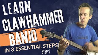 How to Play Clawhammer Banjo in 8 Essential Steps STEP 1 [upl. by Adelaja]