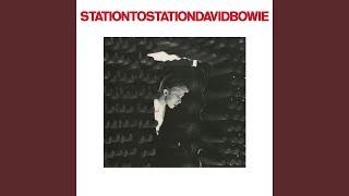 Station to Station 2016 Remaster [upl. by Veronike]