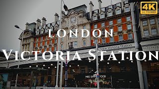 London Victoria Station Walk Through England 4K [upl. by Ellecram]