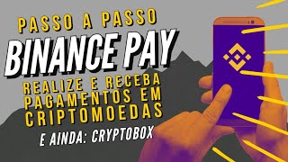 Binance Pay Veja o passo a passo para realizar e receber pagamento em criptomoedas sem pagar taxa [upl. by Enyehc908]