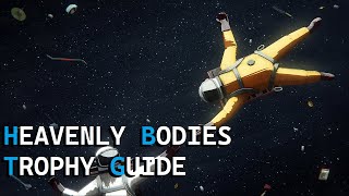 Heavenly Bodies  Full Platinum Guide [upl. by Novyaj]