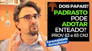 Parentalidade Socioafetiva  Provimento 63 e 83 CNJ na prática [upl. by Sgninnej]