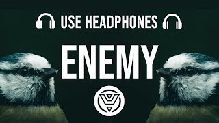 Imagine Dragons JID  Enemy 8D AUDIO [upl. by Aeirdna]