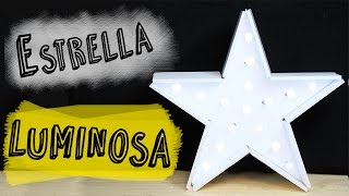 Cómo hacer una Estrella de Navidad  Estrella Luminosa DIY [upl. by Leibarg213]