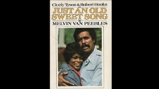 Just An Old Sweet Song 1976  Robert Hooks Cicely Tyson [upl. by Idnib]