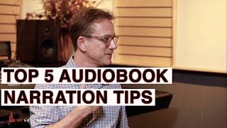 TOP 5 Audiobook Narration Tips [upl. by Rabaj]