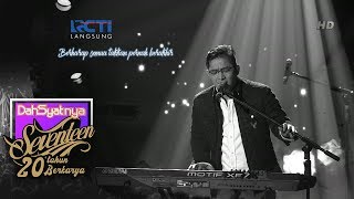 DAHSYATNYA SEVENTEEN 20TH BERKARYA  Pasha Ungu quotKemarinquot 16 Januari 2019 [upl. by Mohammad]