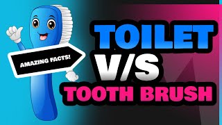 Toilet and Tooth Brush [upl. by Esmerolda975]