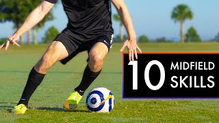 10 BEST SKILLS FOR MIDFIELDERS [upl. by Ahseekal]