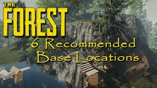 ►6 Recommended Base Locations  The Forest [upl. by Nitsraek]