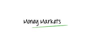 What are Money Markets [upl. by Hartfield]